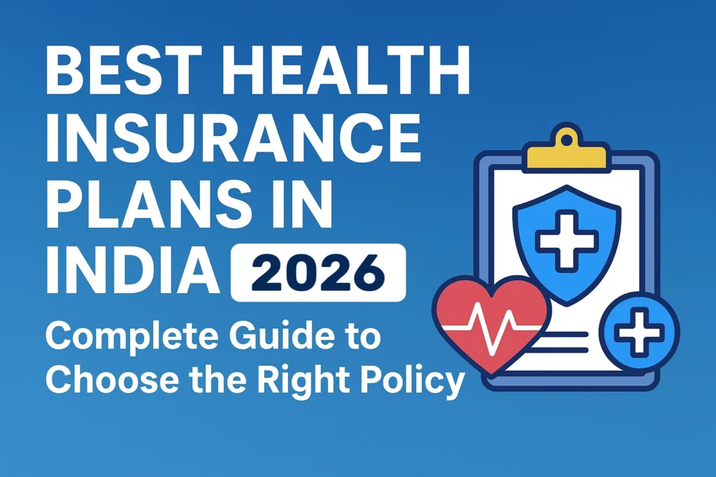 best health insurance plans in india 2026